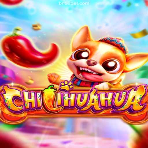 Discover the Excitement of CHILIHUAHUA - A Unique Gaming Experience